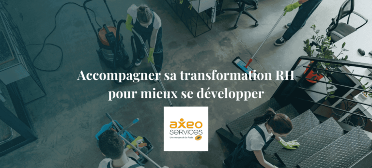 Kohérence - Cas client Axéo services - transformation RH