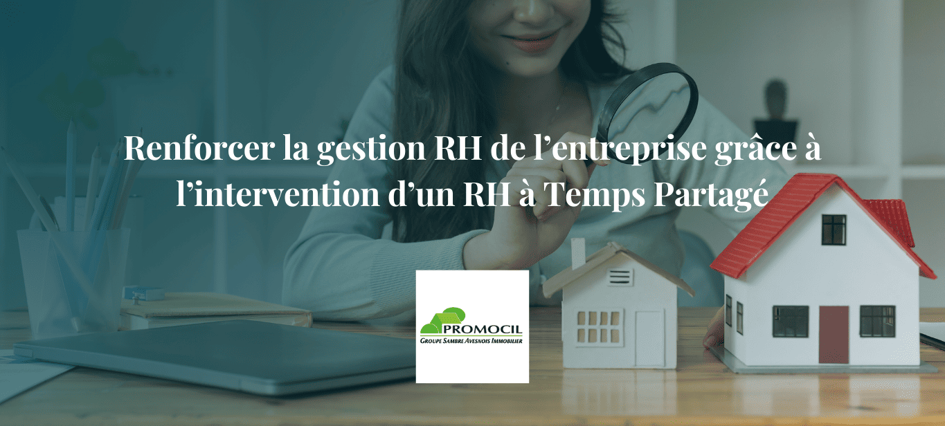 Kohérence - RH temps partagé - Cas client PROMOCIL